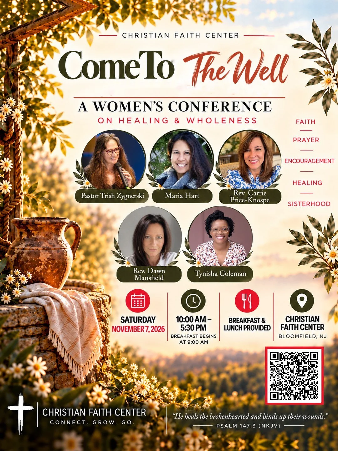 🌿 Come To The Well 🌿
A Women&rsquo;s Conference on Healing &amp; Wholeness

Come spend a day seeking the Lord, finding encouragement, and connecting with other women through faith, prayer, and sisterhood.

Join us with speakers:
✨ Pastor Trish Zygn