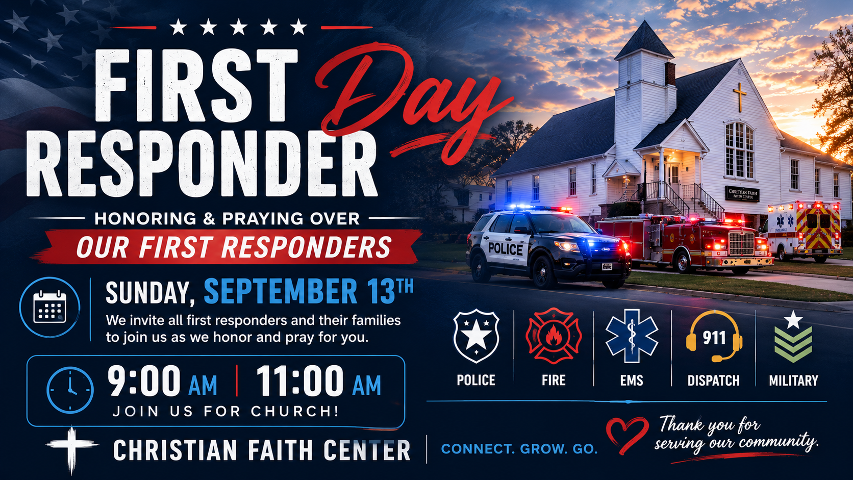 An announcement poster for First Responders Day at Christian Faith Center featuring an image of a church building and emergency vehicles including police, fire, EMS, and dispatch, with details about the event date, time, and activities.