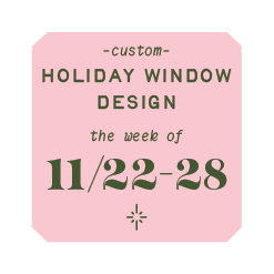 Custom Holiday Window Painting- Week of 11/22-28 Deposit