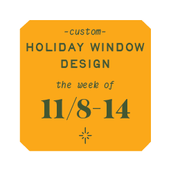Custom Holiday Window Painting- Week of 11/8-14 Deposit