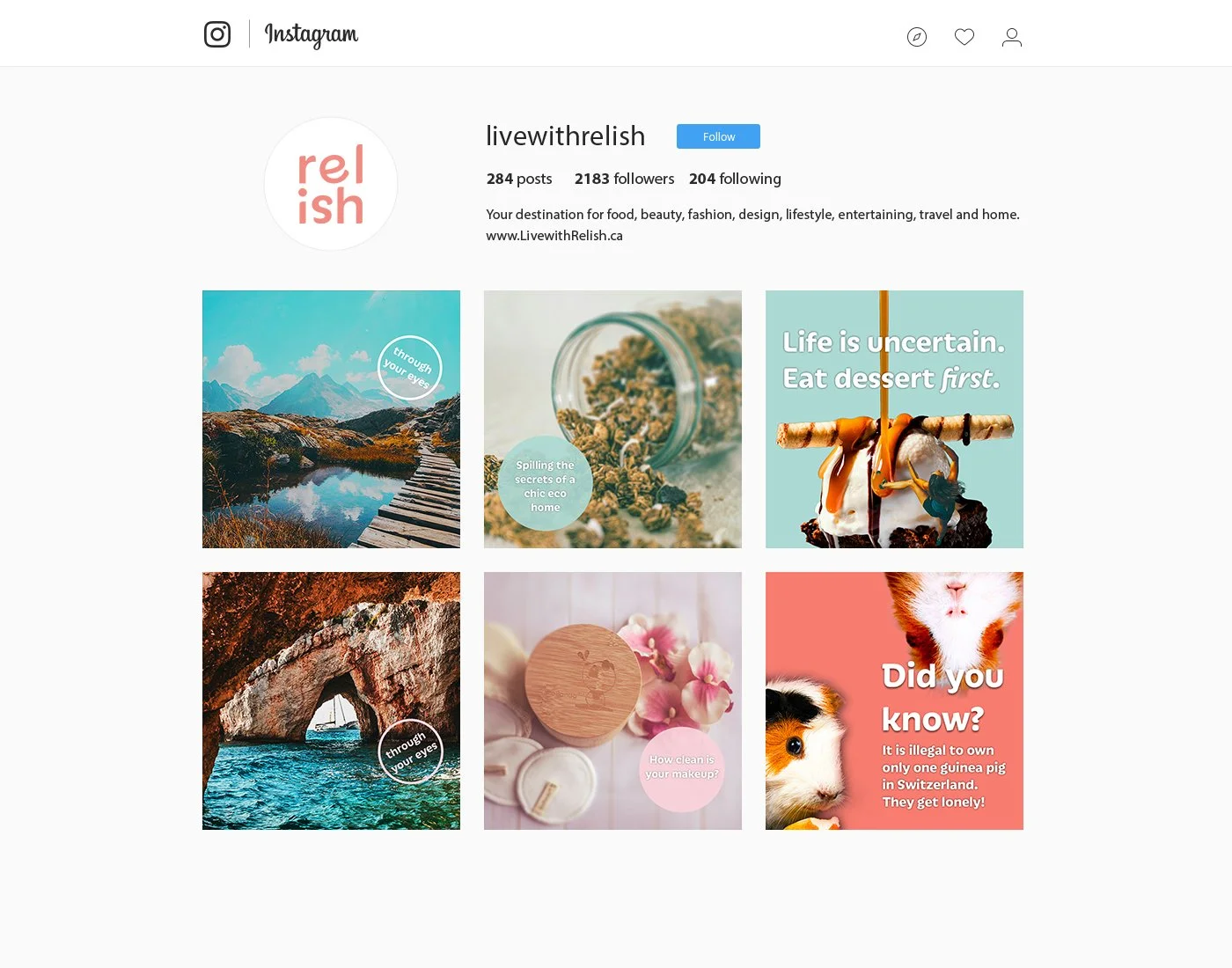 Instagram profile page for livewithrelish featuring six posts about nature, eco-living, desserts, makeup, and guinea pigs.