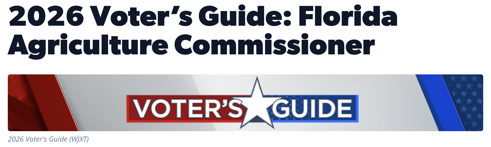 News4Jax (WJXT) voter guide