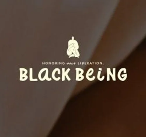 Graphic design with an illustration of a raised fist and text that reads, 'Honoring Self-Liberation. Black Being'.