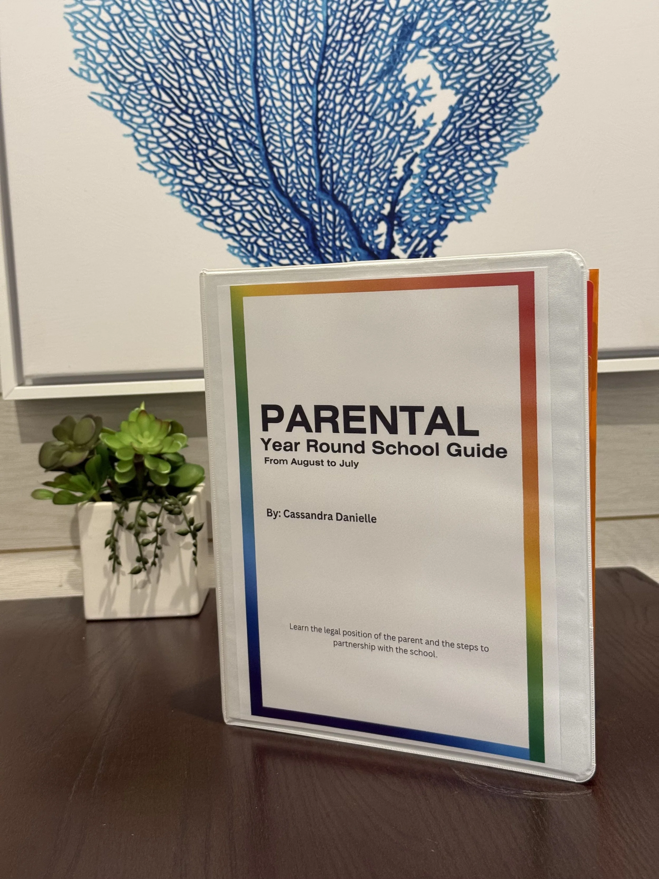 Parental Year-Round School Guide