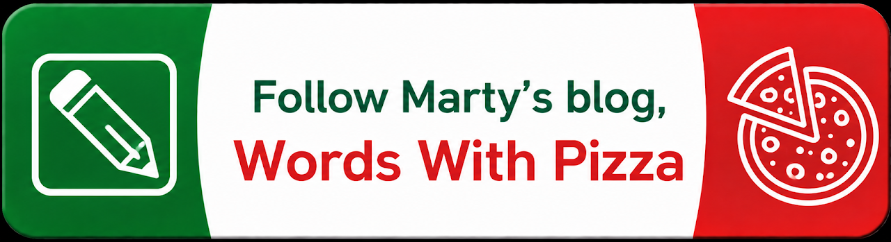 Words With Pizza Blog Marty The Pizza Guy