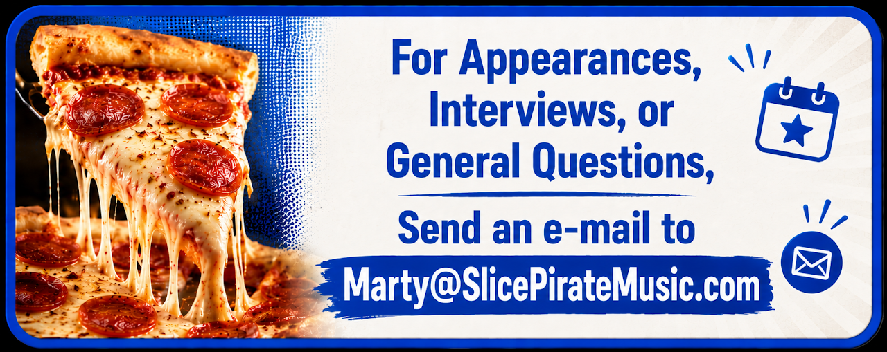 Pizza slice image next to text that encourages contacting Marty The Pizza Guy via email for appearances, interviews, or questions