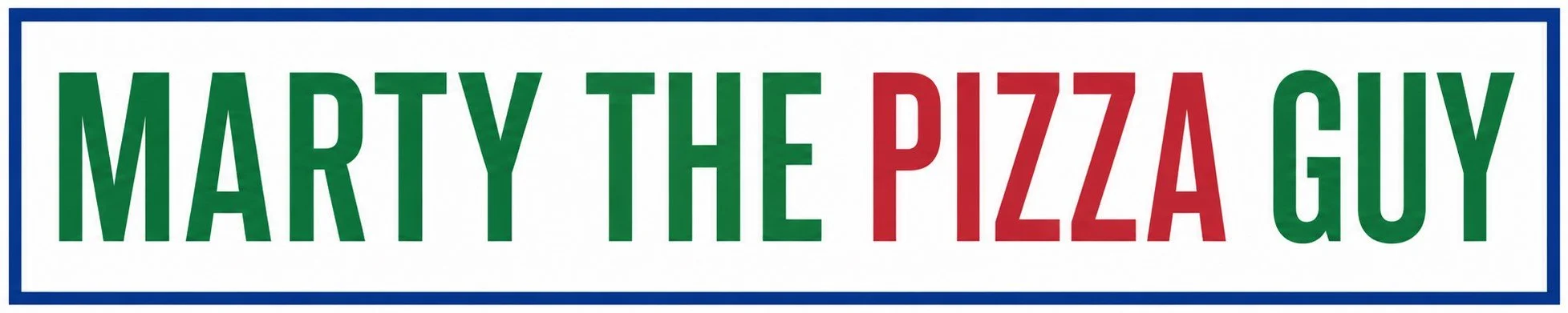 MartyThePizzaGuy.com Banner - Marty the Pizza Guy - Pizza Music - Pizza Books - Pizza Blog - Pizza Influencer