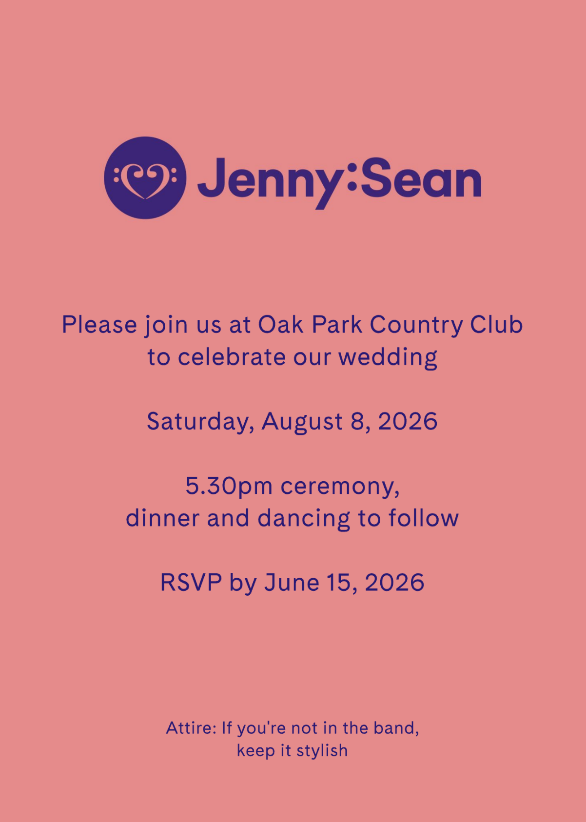 Invitation with pink background for Jenny and Sean's wedding, scheduled for Saturday, August 8, 2026, at Oak Park Country Club, with a 5:30 PM ceremony, dinner, dancing, RSVP deadline, and attire guidance.