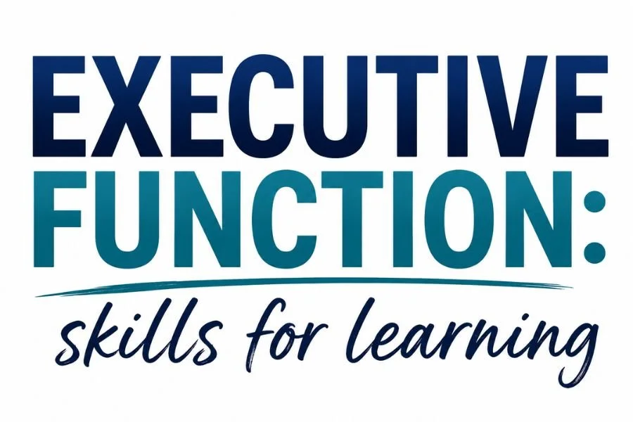 Executive Function Skills for Social-Emotional Learning: Helping Students Manage, Connect, and Learn