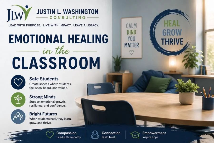 Emotional Healing in the Classroom: Helping Students Reconnect, Regulate, and Learn