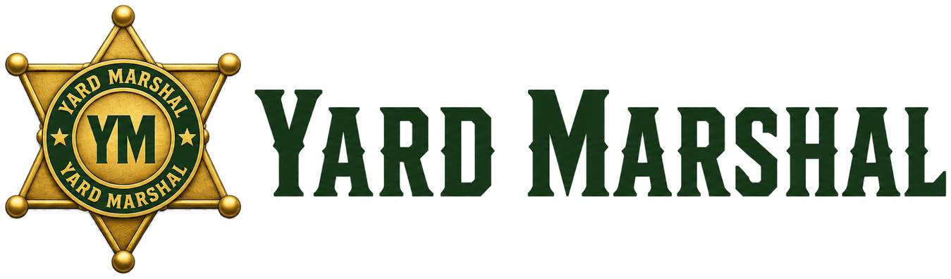 Yard Marshal