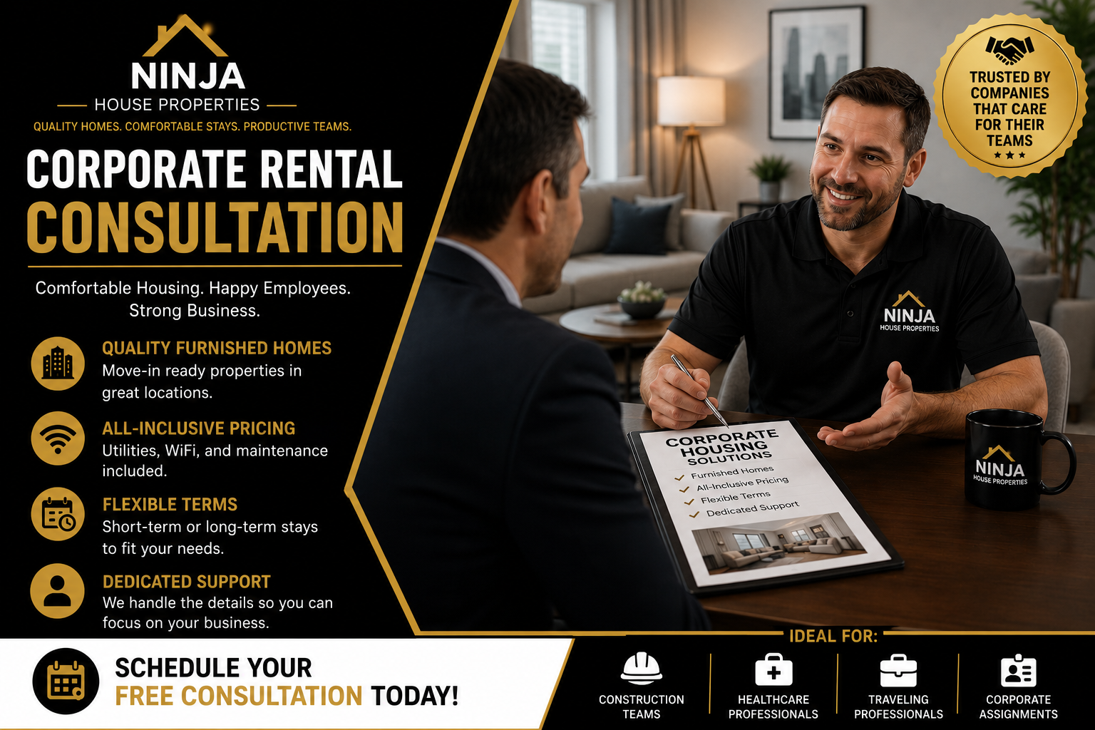A promotional graphic for Ninja House Properties, featuring a real estate consultation. The right side shows two men in a home office, one with a pen and a coffee mug with the company's logo, discussing a flyer titled 'Corporate Housing Solutions'. The left side contains text about corporate rental services including quality furnished homes, all-inclusive pricing, flexible terms, and dedicated support, with icons for each feature. A call-to-action at the bottom encourages scheduling a free consultation, with icons representing construction, healthcare, traveling, and corporate assignments.