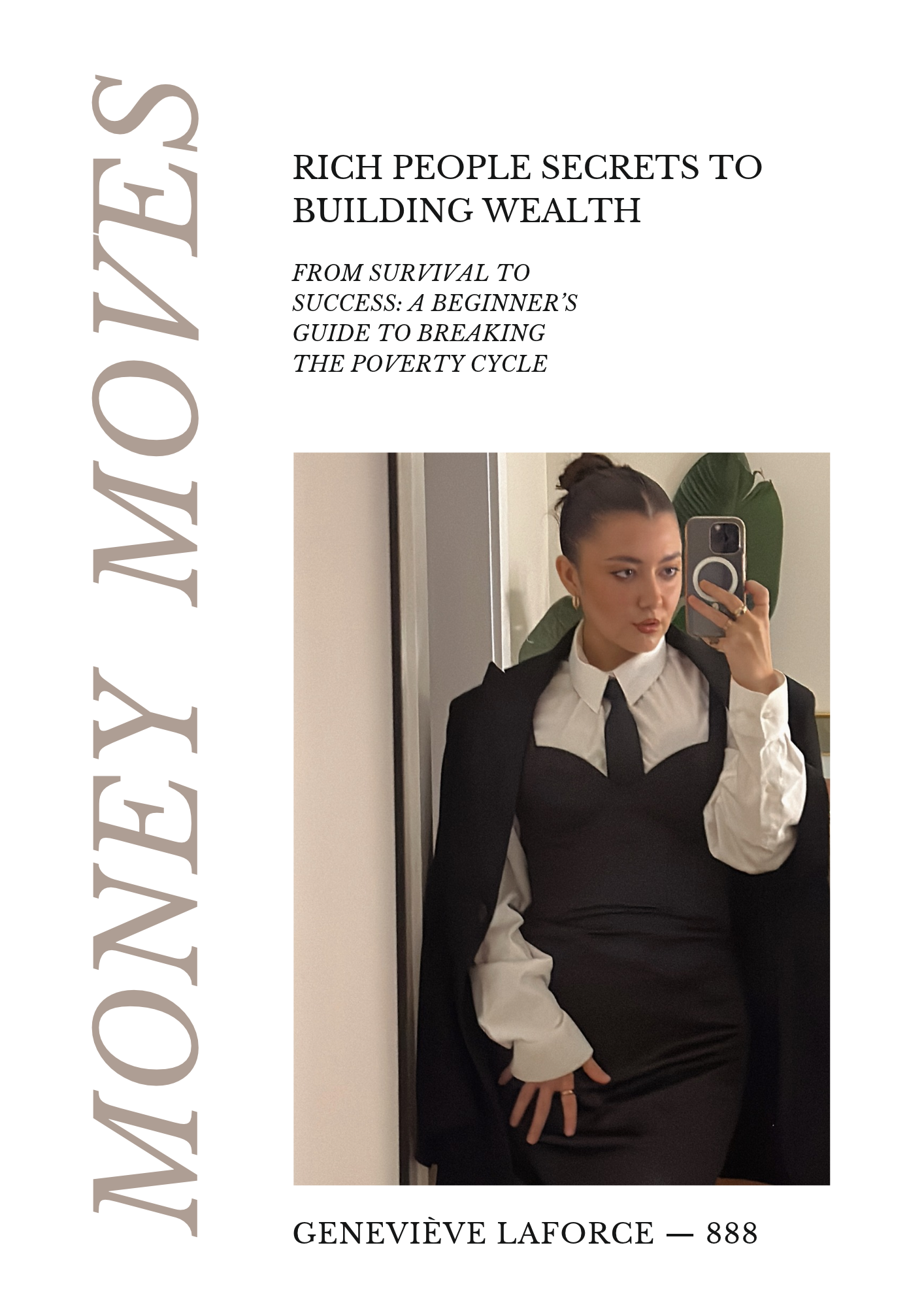 Money Moves: Rich People Secrets to Building Wealth