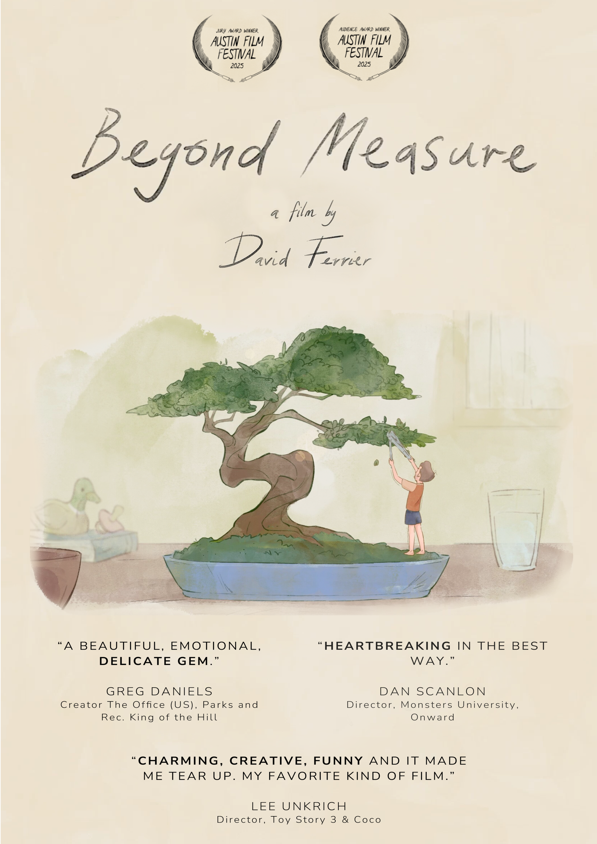 A poster for the film 'Beyond Measure' by David Ferrier features a watercolor illustration of a bonsai tree being pruned by a person. The poster includes two award icons from the Austin Film Festival 2025 and quotes praising the film.