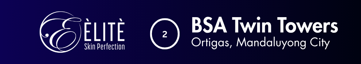 Sign for BSA Twin Towers in Ortigas, Mandaluyong City, with the Elite Skin Perfection logo