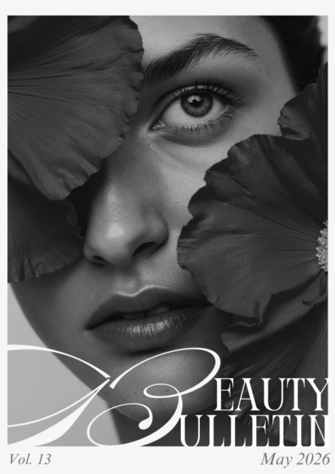 BEAUTY BULLETIN VOL. 13
MAY 2026