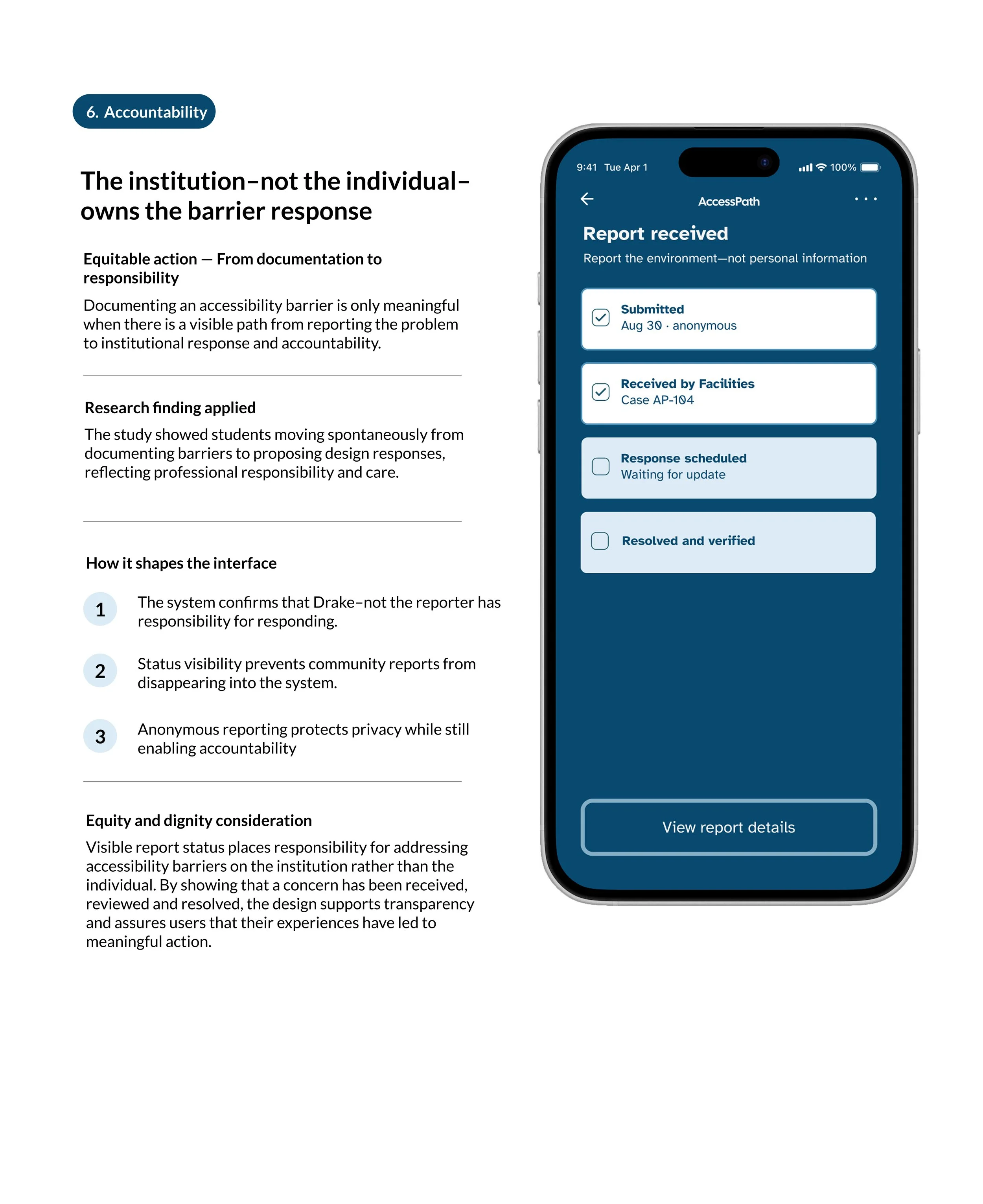 Report-status screen showing the institution’s progress toward resolving an accessibility barrier.
