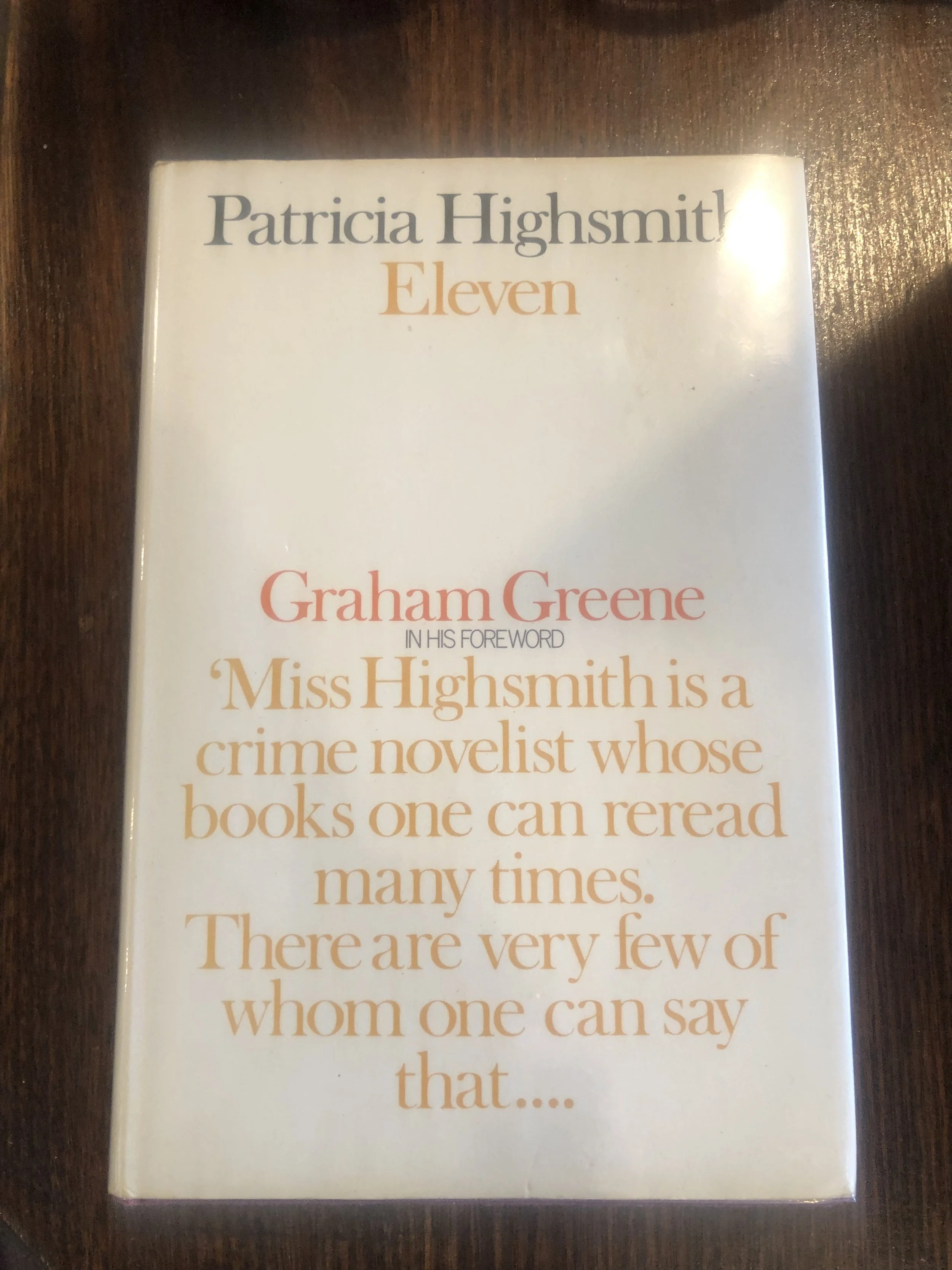'Eleven' by Patricia Highsmith - 1st UK edition