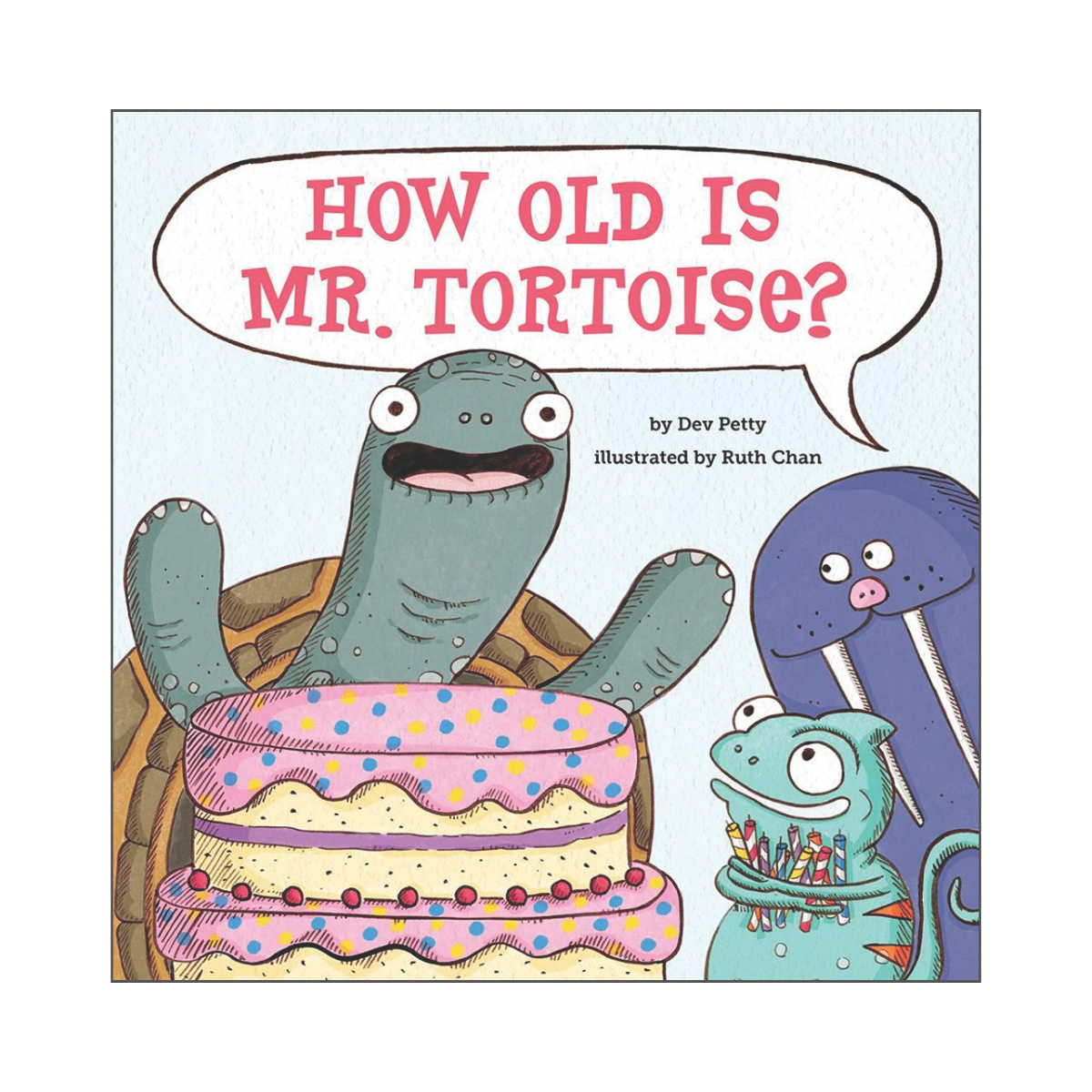 Children's book cover titled 'How Old Is Mr. Tortoise?' featuring cartoon illustrations of a turtle, a mole with birthday candles, and a fish, with pink and blue polka dot cake.