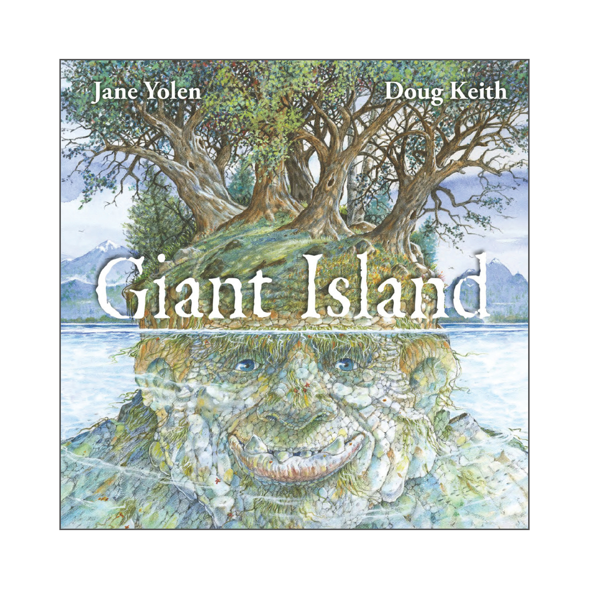 Book cover titled "Giant Island" by Jane Yolen and Doug Keith, featuring a painted scene of a giant's face submerged in water with a tree on top of the island in the background, mountains, and a cloudy sky.