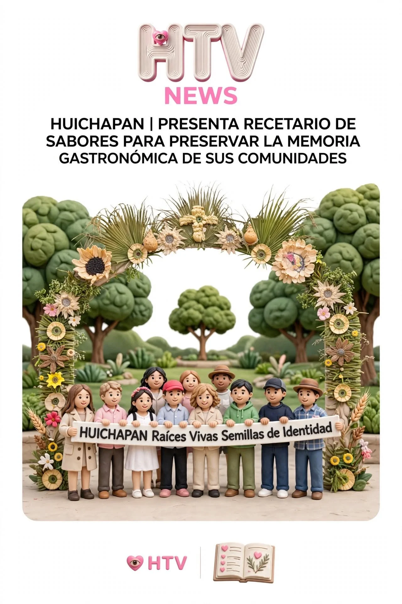 HUICHAPAN | PRESENTA “RECETARIO DE SABORES” PARA PRESERVAR LA MEMORIA GASTRONÓMICA DE SUS COMUNIdades