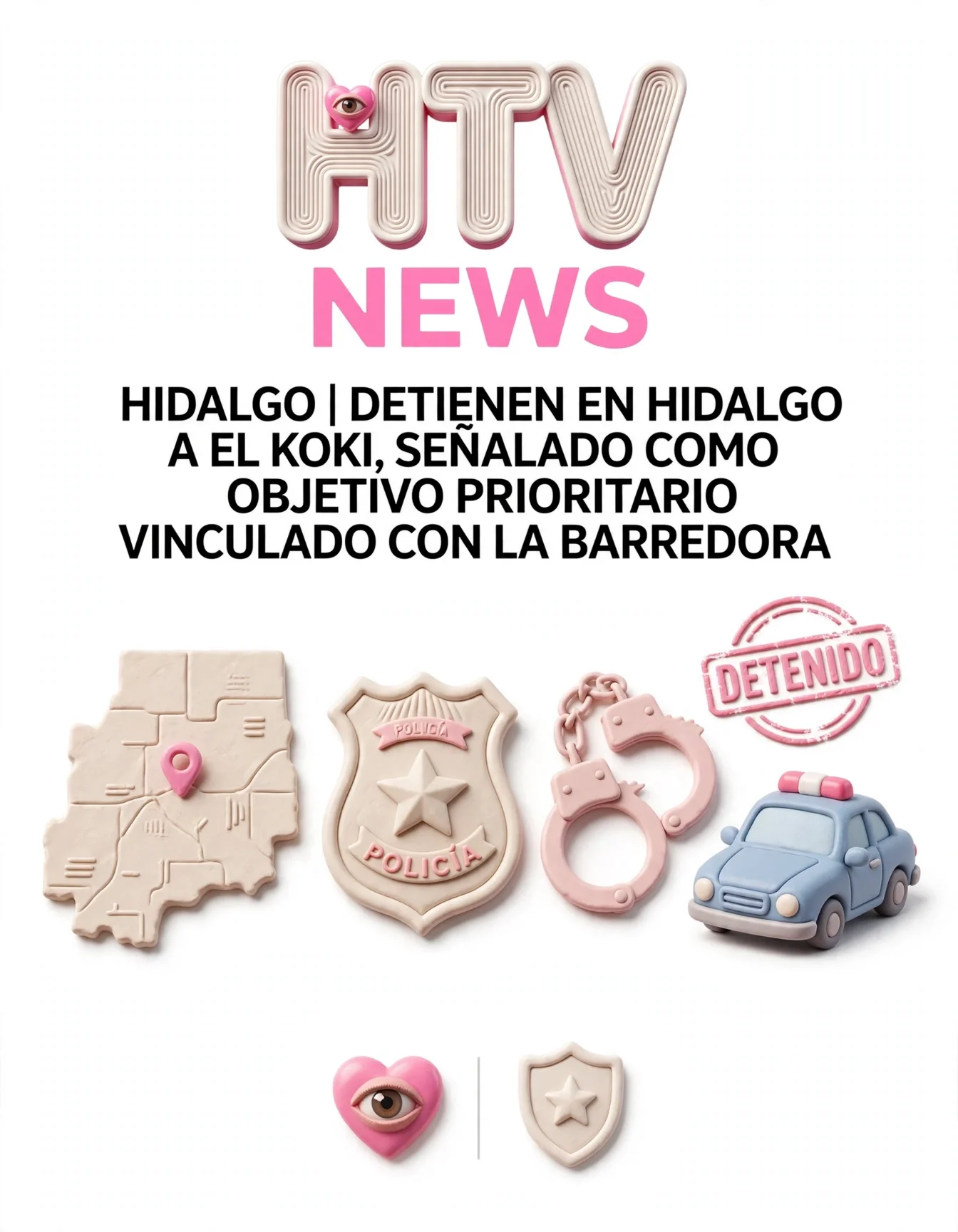 HIDALGO | DETIENEN EN HIDALGO A “EL KOKI”, SEÑALADO COMO OBJETIVO PRIORITARIO VINCULADO CON LA BARREDORA