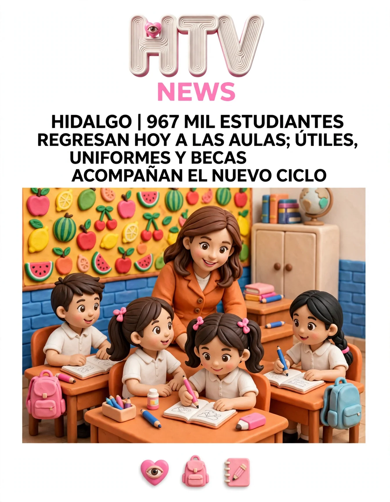HIDALGO | 967 MIL ESTUDIANTES REGRESAN HOY A LAS AULAS; ÚTILES, UNIFORMES Y BECAS ACOMPAÑAN EL NUEVO CICLO
