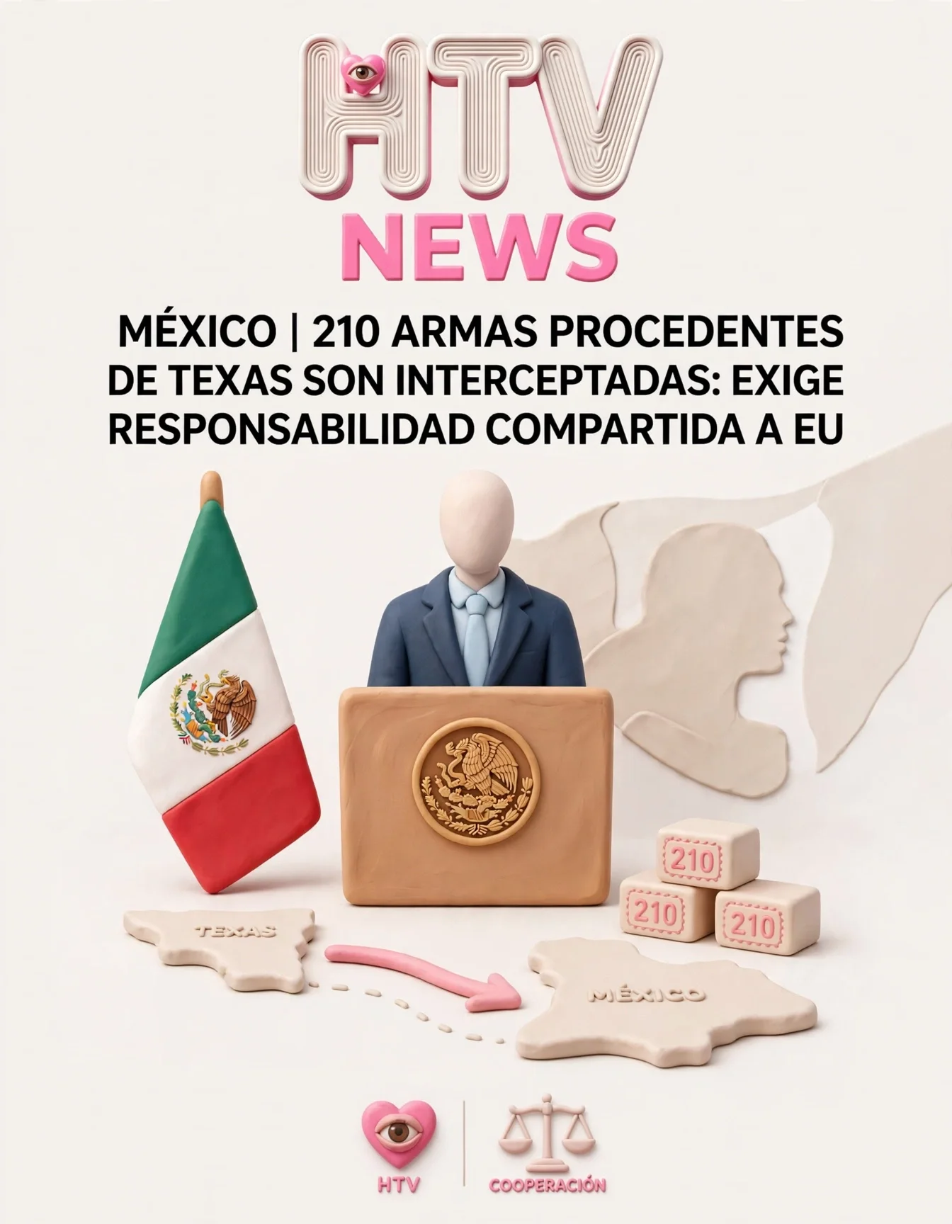 MÉXICO | 210 ARMAS PROCEDENTES DE TEXAS SON INTERCEPTADAS: MÉXICO EXIGE RESPONSABILIDAD COMPARTIDA A EU