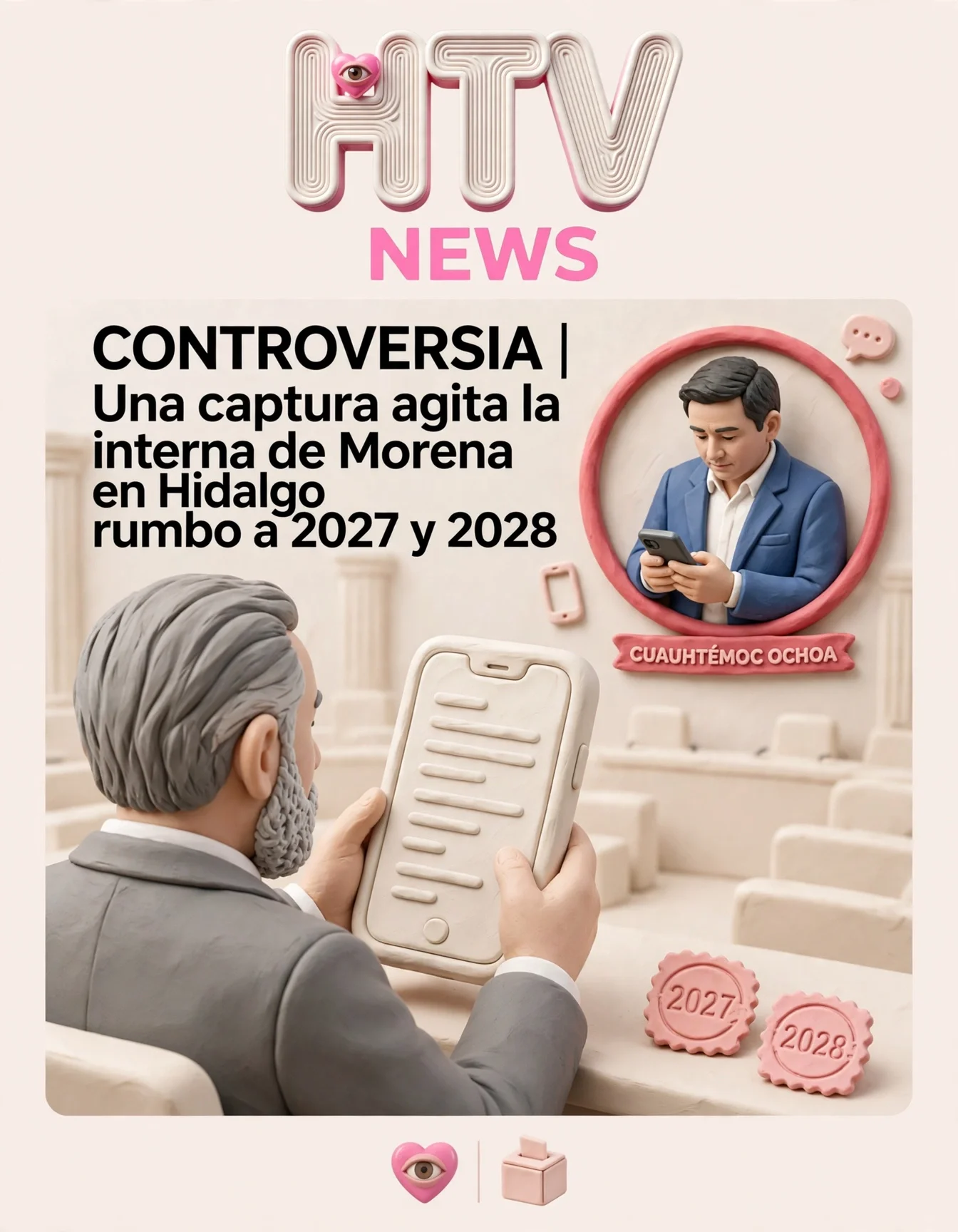 CONTROVERSIA | Una captura agita la interna de Morena en Hidalgo rumbo a 2027 y 2028