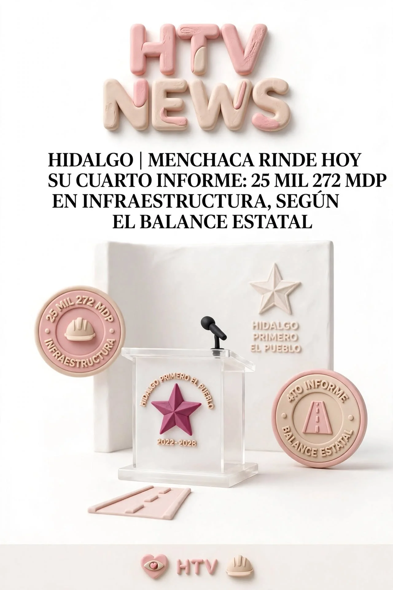 HIDALGO | MENCHACA RINDE HOY SU CUARTO INFORME: 25 MIL 272 MDP EN INFRAESTRUCTURA, SEGÚN EL BALANCE ESTATAL