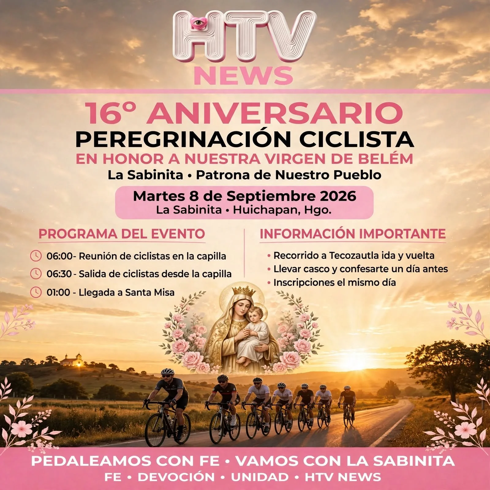 HUICHAPAN | LA SABINITA LLEGA AL CORAZÓN DE SU FIESTA: MAÑANA, 16 AÑOS DE PEREGRINACIÓN CICLISTA A LA VIRGEN DE BELÉM