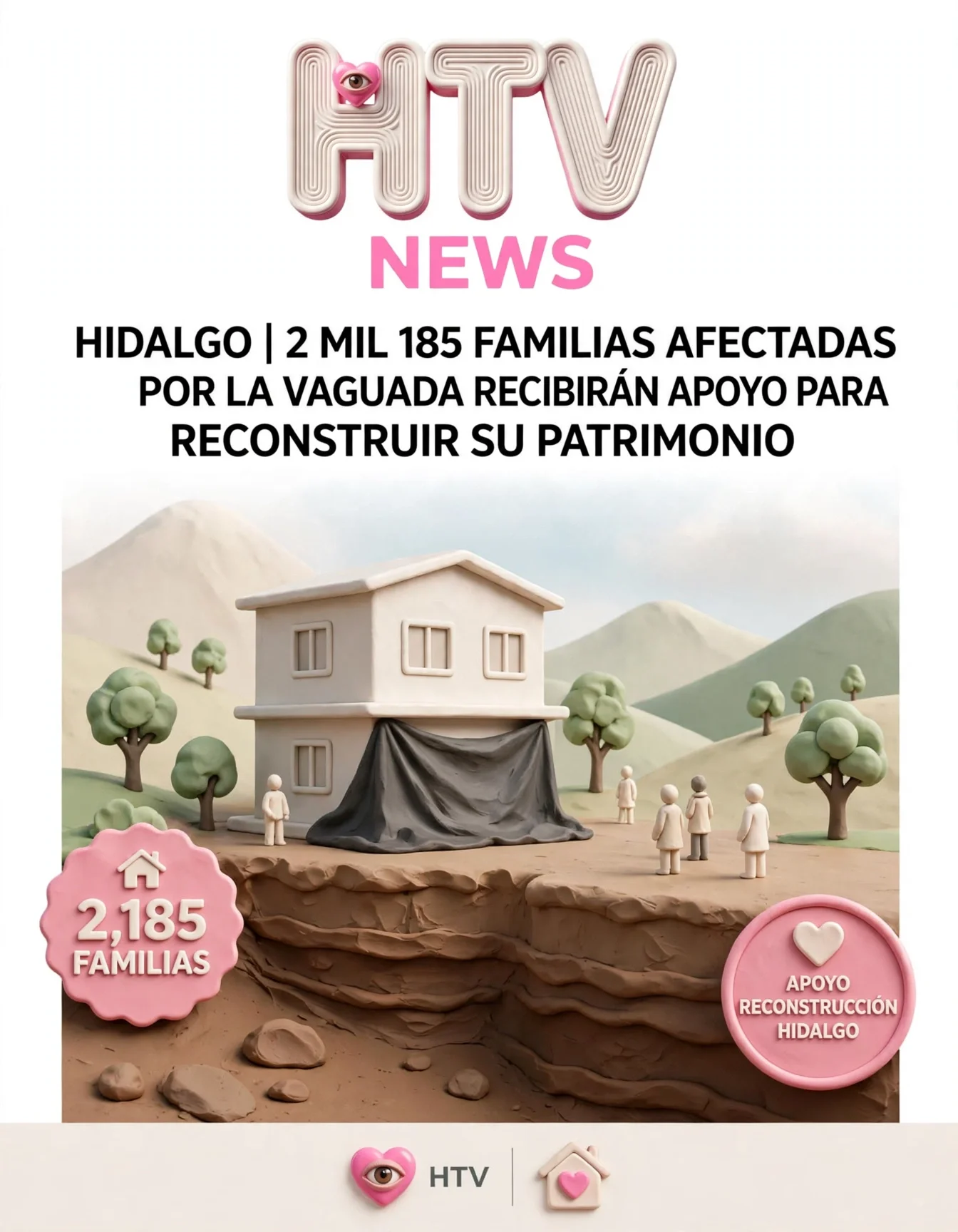 HIDALGO | 2 MIL 185 FAMILIAS AFECTADAS POR LA VAGUADA RECIBIRÁN APOYO PARA RECONSTRUIR SU PATRIMONIO