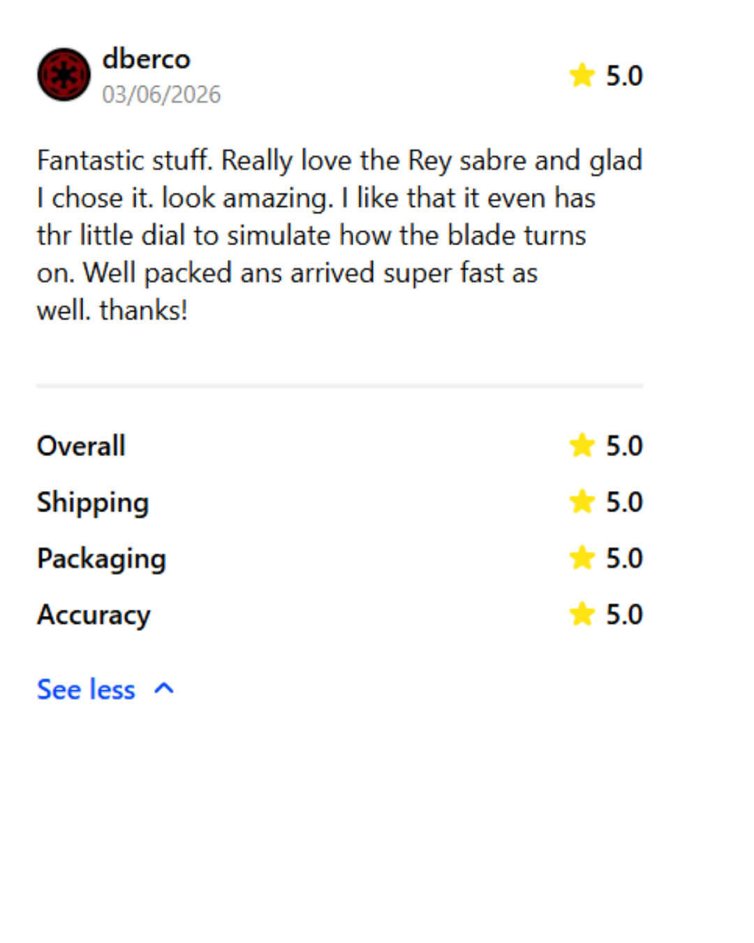 Customer review of a Rey sabre with a five-star rating, praising its appearance, features, and fast shipping.