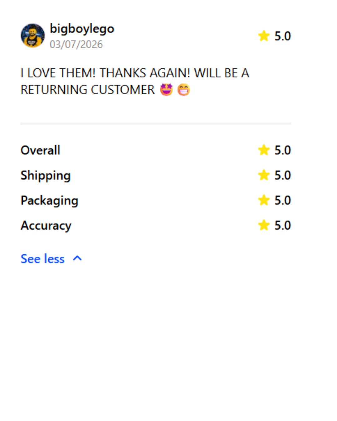 Customer review with five-star ratings for overall, shipping, packaging, and accuracy, written by Big Boy Lego.
