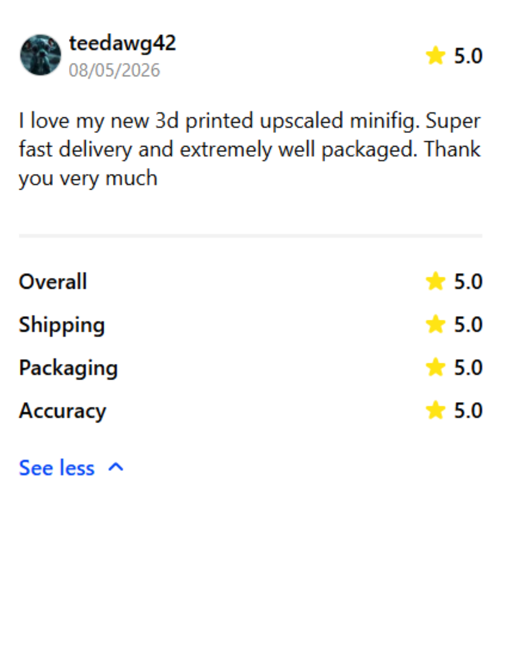 Customer review of 3D printed upscaled minifig with a five-star rating for overall quality, shipping, packaging, and accuracy.