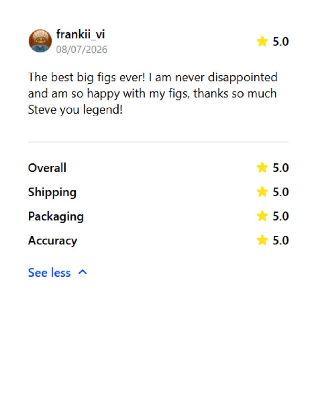 Screenshot of a product review for figs, with a five-star rating and positive comments about the figs, including shipping, packaging, and accuracy.