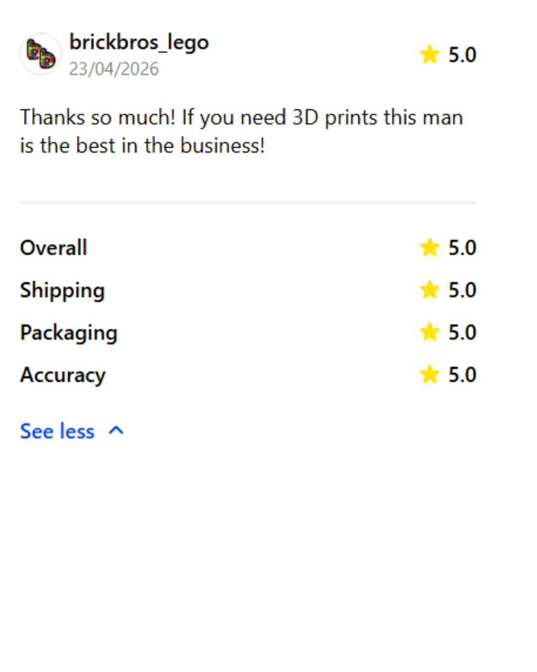 Screenshot of a positive review for a 3D printing business, featuring five star ratings for overall service, shipping, packaging, and accuracy.