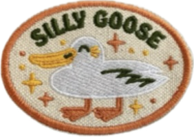 Embroidered patch of a cartoon goose with the text 'SILLY GOOSE' above it, surrounded by stars and lightning bolts.