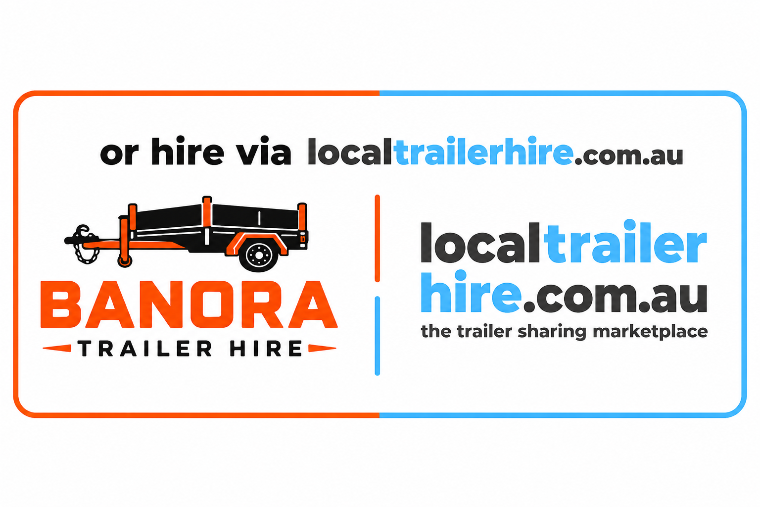 A promotional graphic for trailer hire services, featuring the text 'Banora Trailer Hire,' a trailer icon, and website information for local trailer hire via trailerhire.com.au and localtrailerhire.com.au, with the tagline 'the trailer sharing marketplace.'