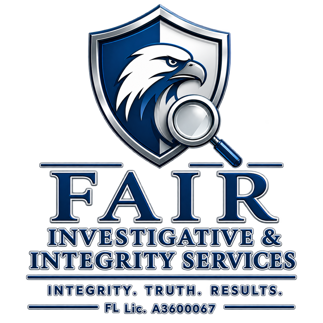 Logo for Faire Investigative & Integrity Services featuring a shield with an eagle and magnifying glass, with the name and tagline 'Integrity. Truth. Results.' and license number.