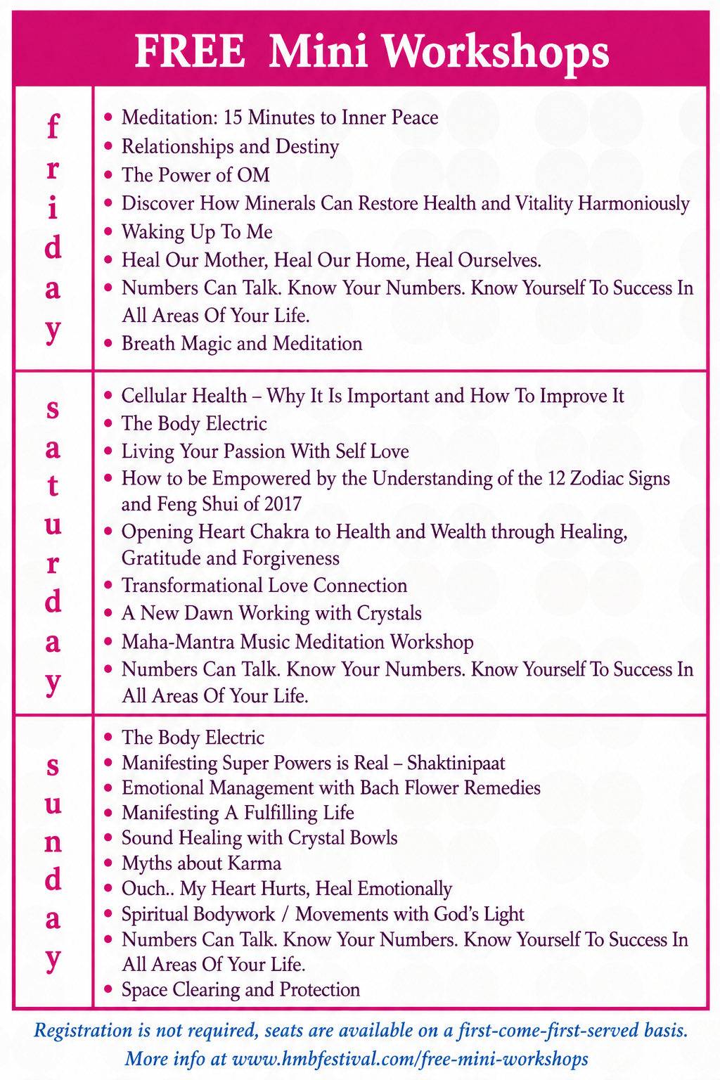 Schedule of free mini workshops for Friday, Saturday, and Sunday, including topics like meditation, relationships, health, self-love, chakra healing, love connection, crystals, emotional management, spiritual bodywork, and space clearing.