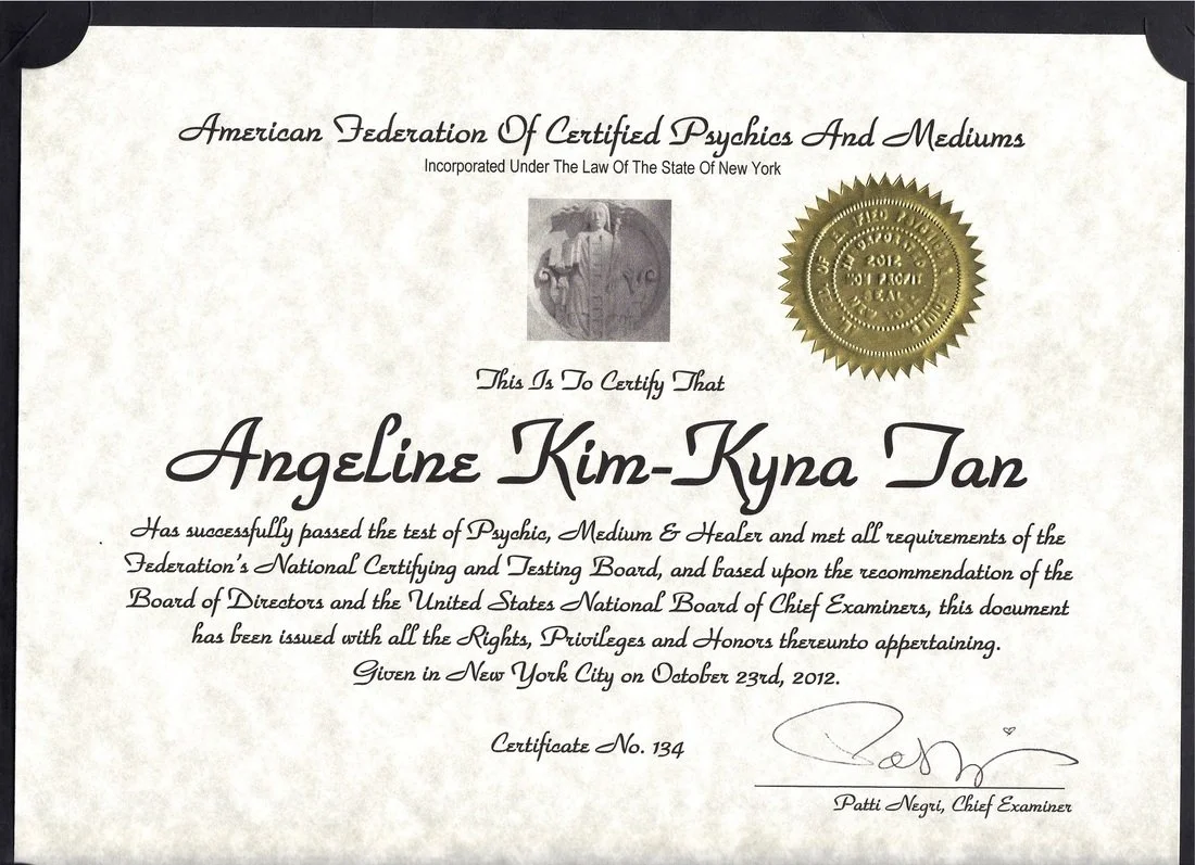 Certificate awarded by the American Federation of Certified Psychics and Mediums to Angeline Kim-Kyna Tan for passing the psychic, medium, and healer exam, dated October 23rd, 2012.