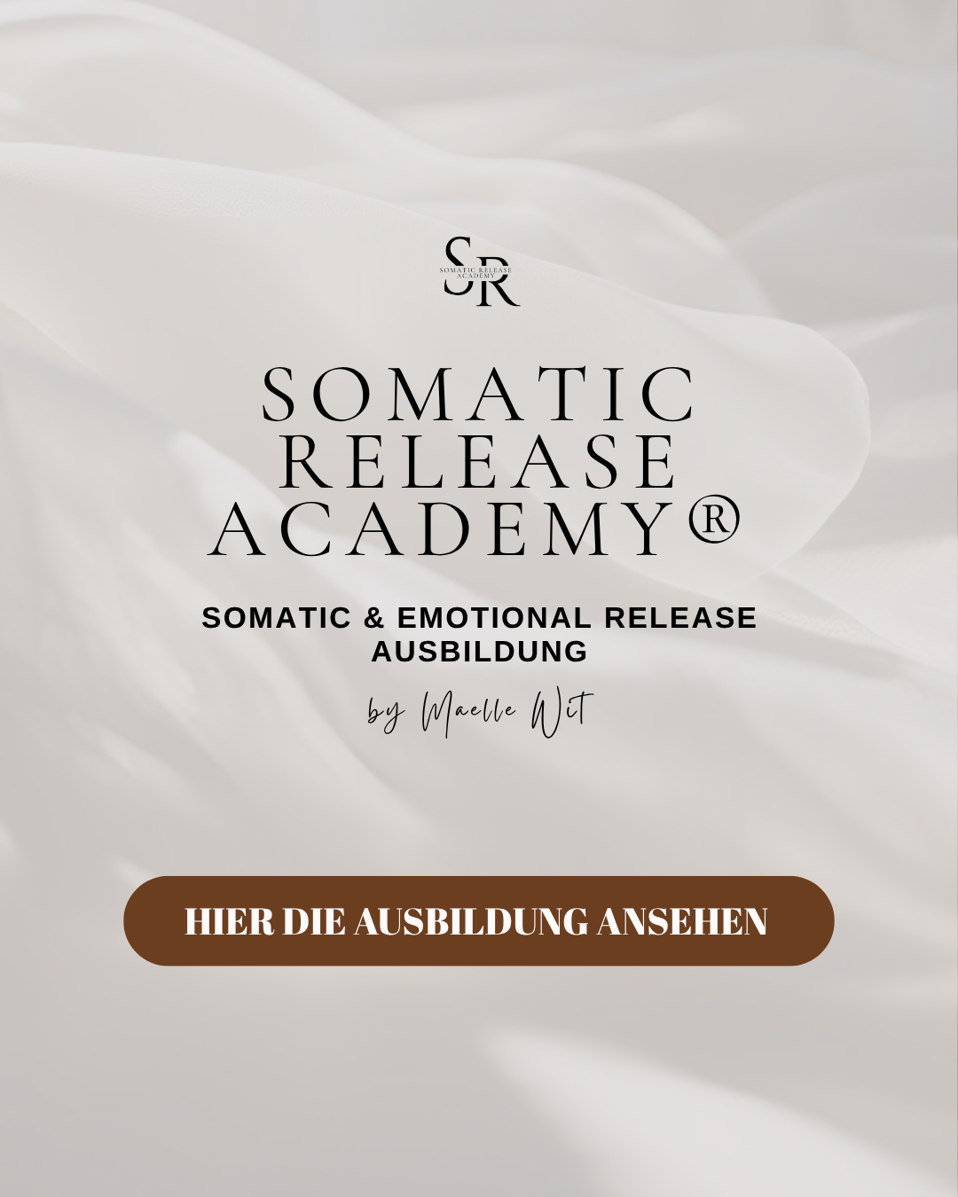 Werbebild für die Ausbildung bei der Somatic Release Academy, angeboten von Maelle Wit, mit einem braunen Button, der zur Ausbildung führt.