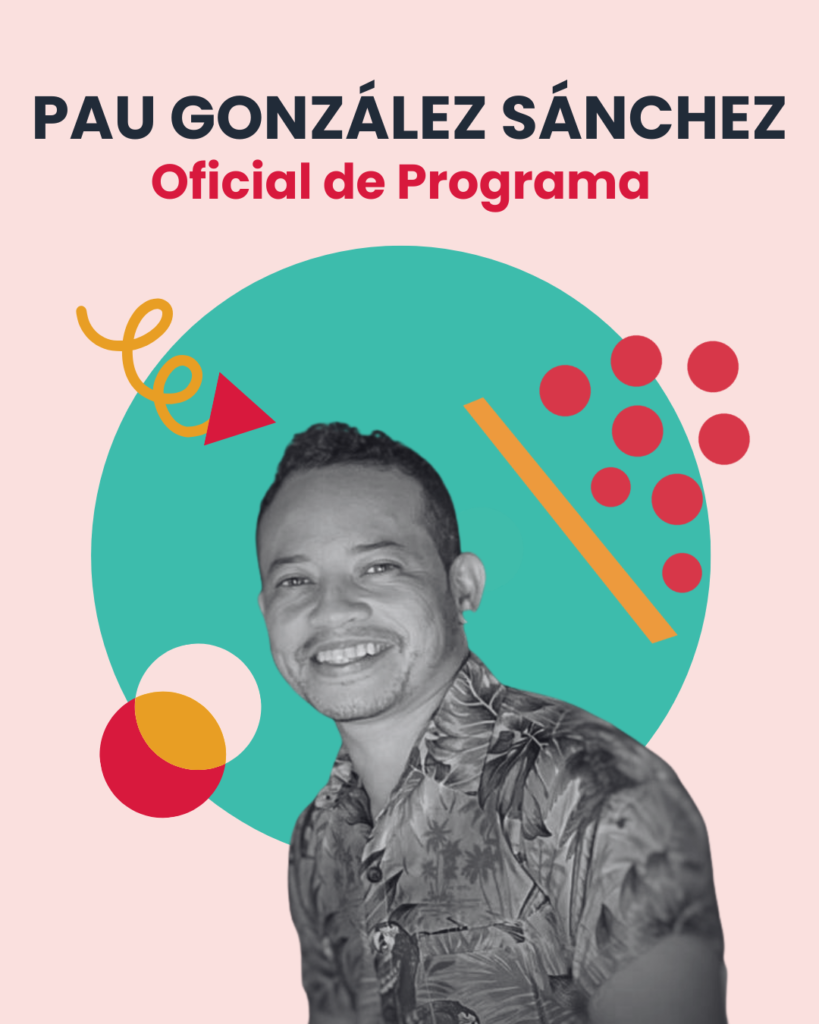 Campaign poster featuring Pau González Sánchez with colorful abstract shapes and a photo of him smiling wearing a patterned shirt. Text reads 'Pau González Sánchez' and 'Oficial de Programa'.