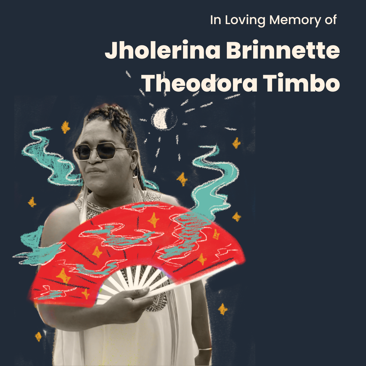 In Memory of Jholerina Brinnette Theodora Timbo