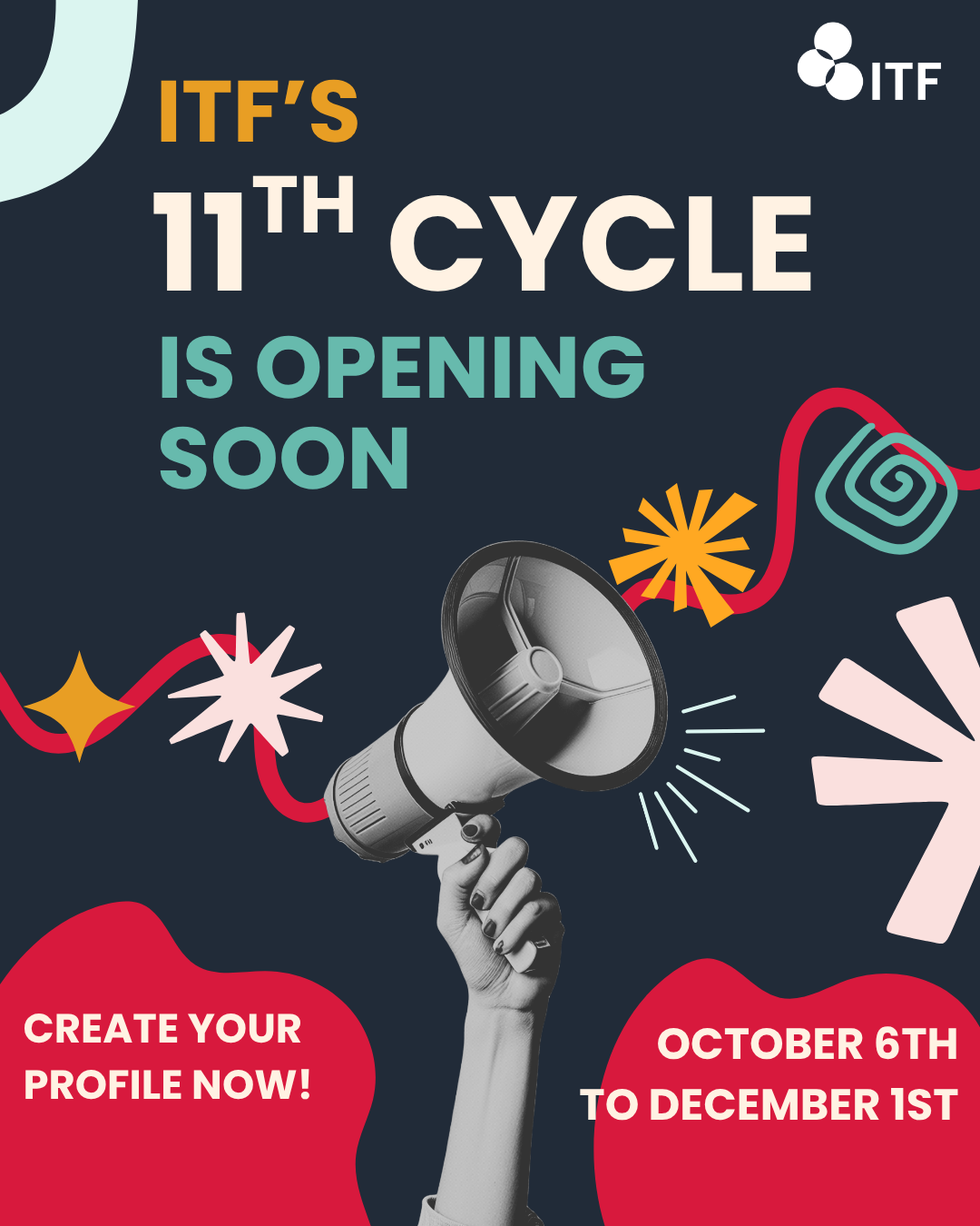 ITF’s 11th Cycle is Here!