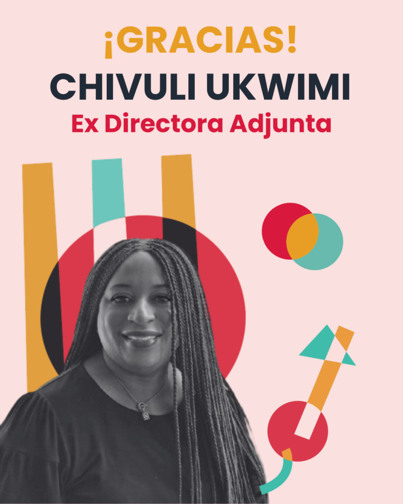 Thank you message to Chivuli Ukwimi, Former Deputy Director, featuring a photo of a smiling woman with long braided hair, colorful abstract design elements, and text in Spanish