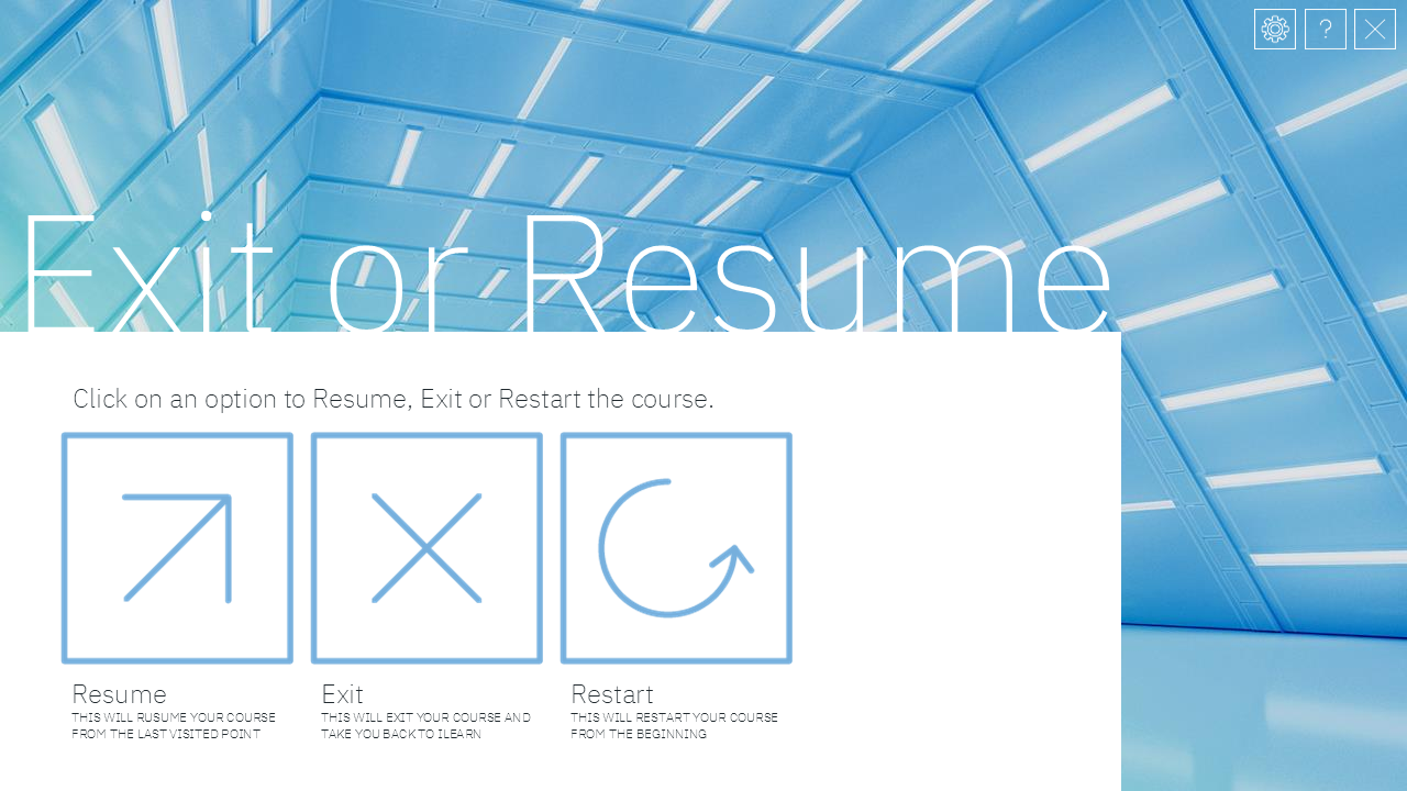 Resume/Exit/Restart Slide 02