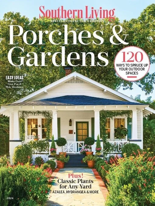 Cover of Southern Living magazine featuring a white porch and garden with potted plants and trees.