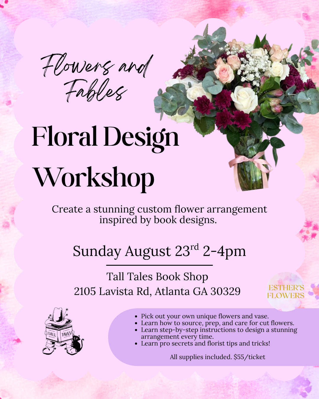 Flowers and Fables Floral Design Workshop